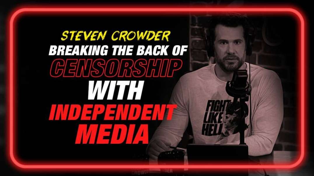 MUST SEE INTERVIEW! Breaking the Back of Censorship with Independent Media, Steven Crowder Joins Infowars in the Fight for Free Speech