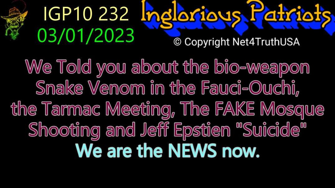 IGP10 232 - We TOLD you about bio-weapon and Snake Venom in the Fauci-Ouchi.mp4