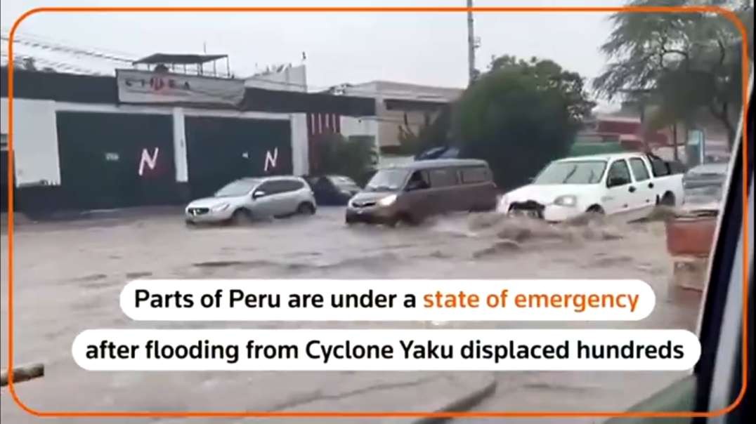Cyclone Yaku hits Peru, leaving 6 people dead, 5 missing, and over 2 000 homes severely damaged