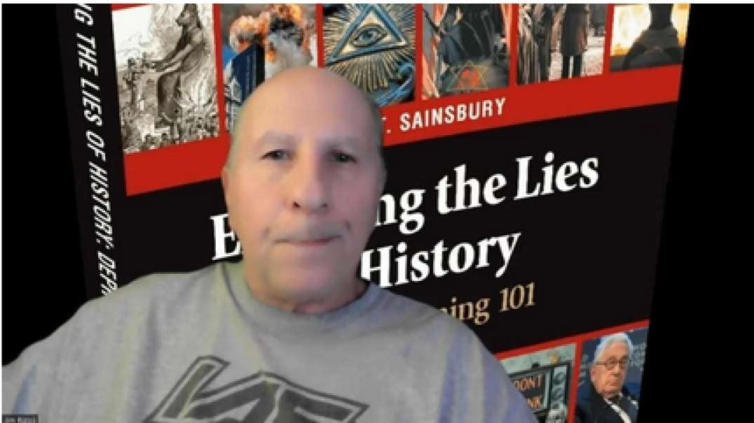 Exposing the Lies of History, (ELH), Reed Sainsbury, Chap 1-2, Mar 1, 2023