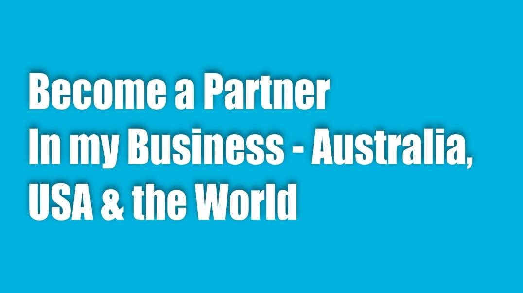 Become a Partner in my Business