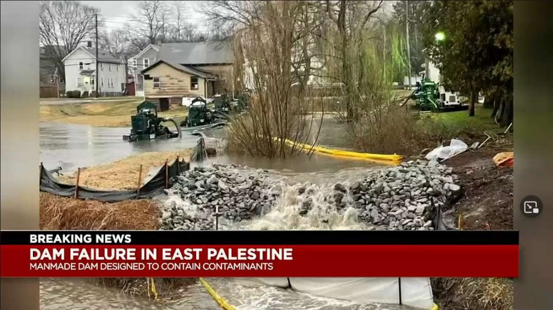 New level of fear as a makeshift dam is breached in East Palestine