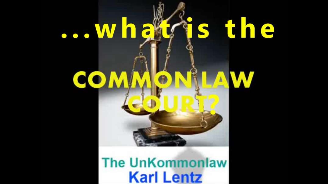 …what is the common law court?