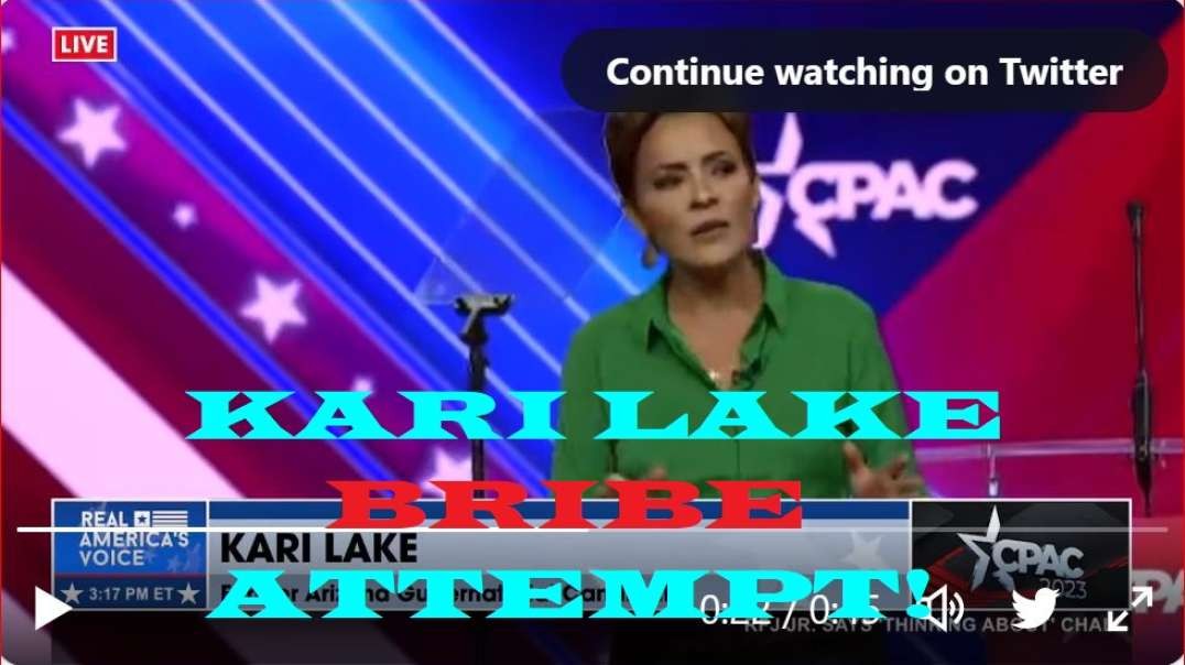 Kari Lake refuses bribe from powerful people back east!