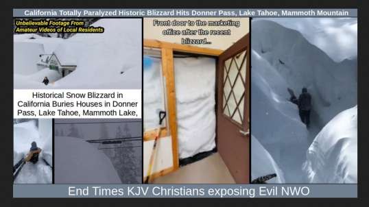 California Totally Paralyzed Historic Blizzard Hits Donner Pass, Lake Tahoe, Mammoth Mountain