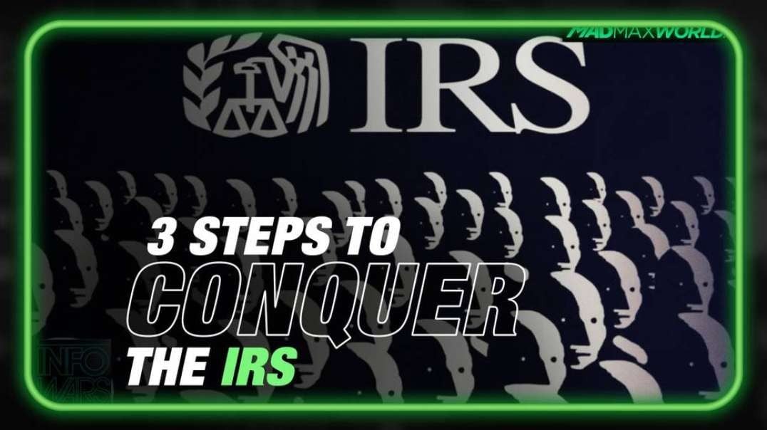 Conquer the IRS with 3 Easy Steps
