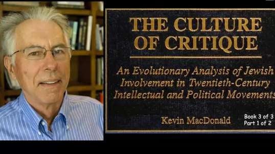 Dr Kevin MacDonald - The Culture of Critique 1998 (1 of 2)