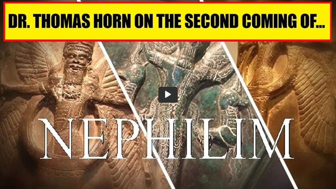 Dr. Thomas Horn On The Second Coming Of Nephilim