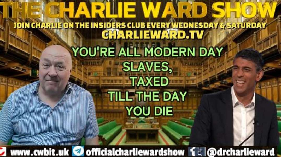 YOU'RE ALL MODERN DAY SLAVES, TAXED TILL THE DAY YOU DIE WITH CHARLIE WARD