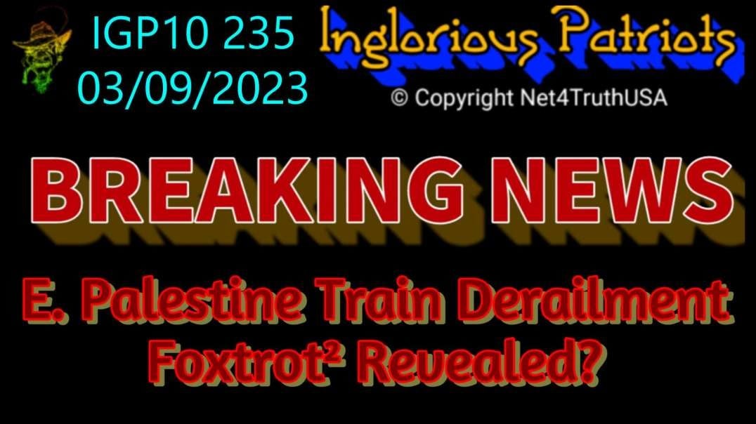IGP10 235 - Palestine Train Wreck Foxtrot Revealed.mp4