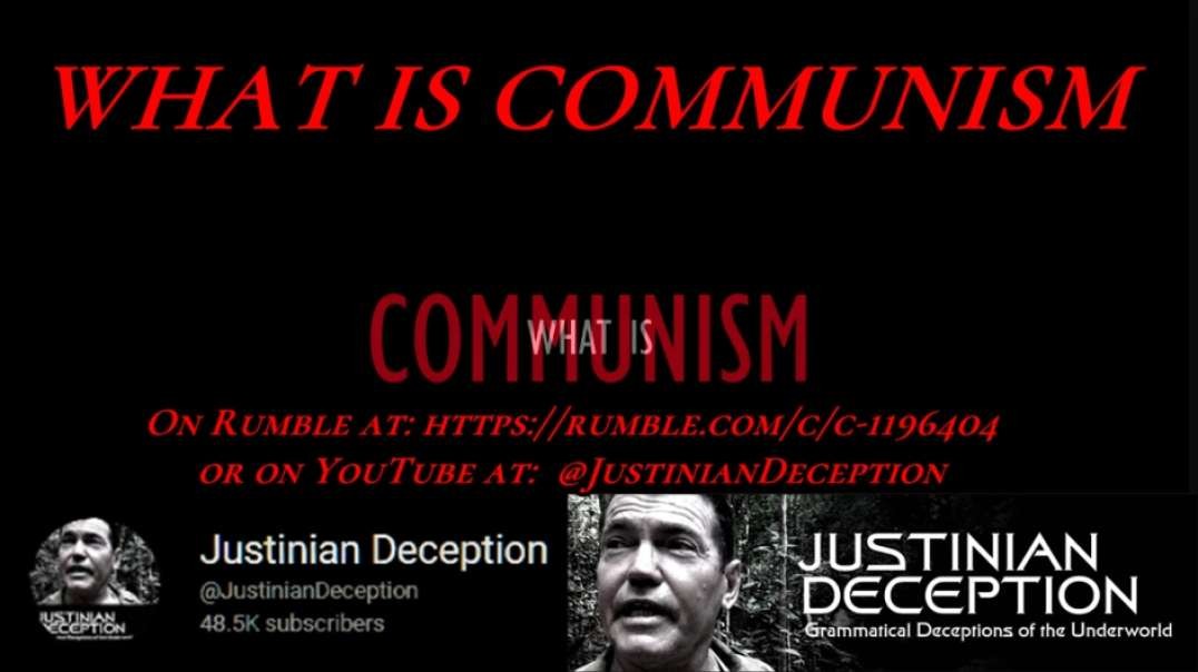 WHAT-IS-COMMUNISM mirror by @JustinianDeception