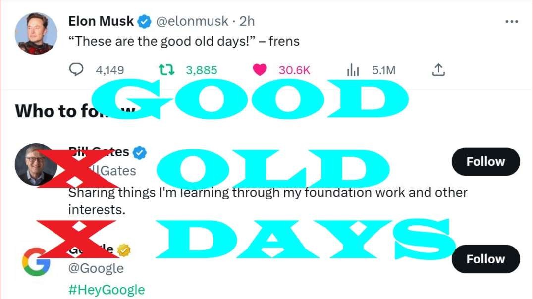 Tweet: Elon Musk @elonmusk “These are the good old days!” – frens