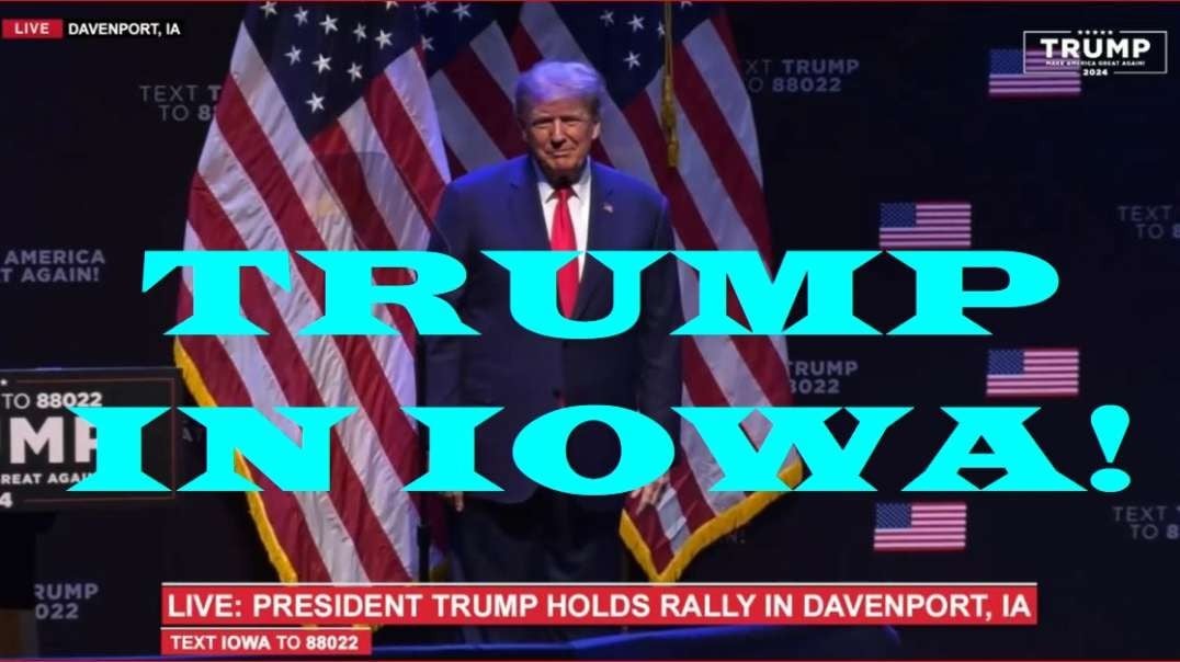 LIVE: President Donald J. Trump in Davenport, IOWA!