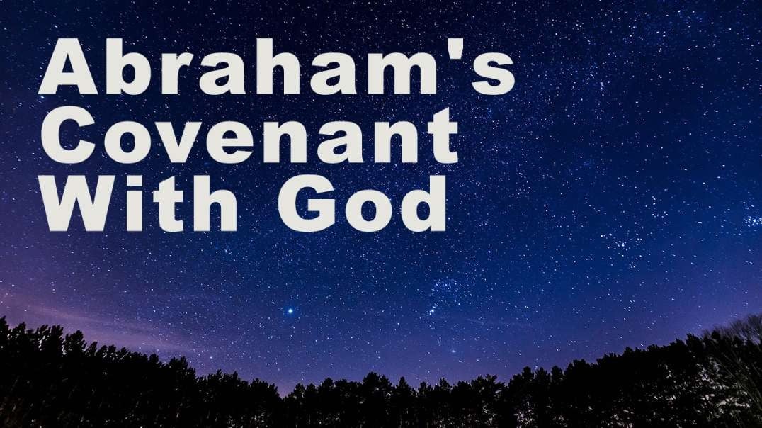 Abrahams Covenant With God