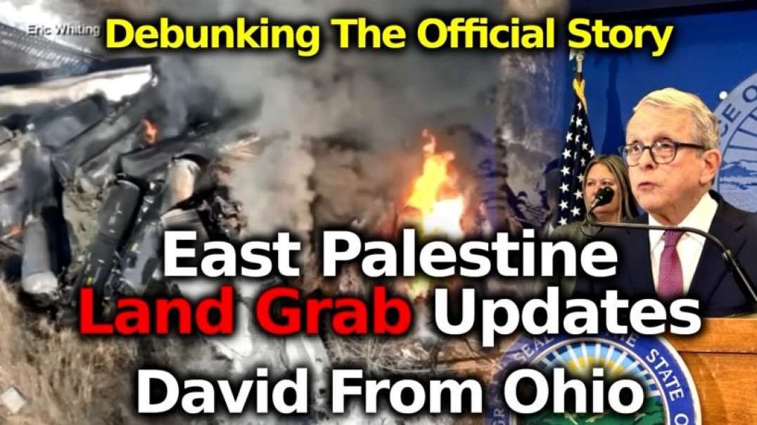 timtruth Eco-Fascism East Palestine Ohio Updates & Analysis Destroying The Narrative W Ohio Resident Dave.mp4