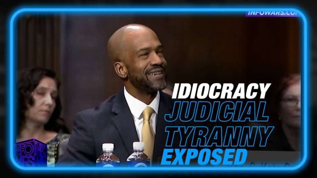 Idiocracy- Judicial Tyranny Exposed as Leftist Nominees Can't Remember the Constitution