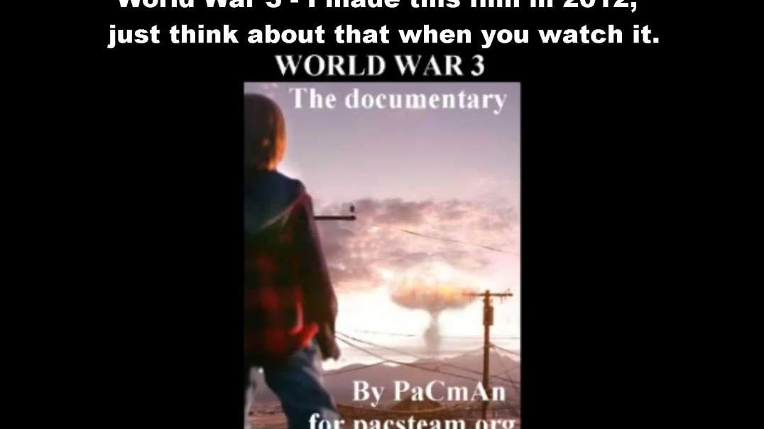 World War 3 - From 2012.mp4