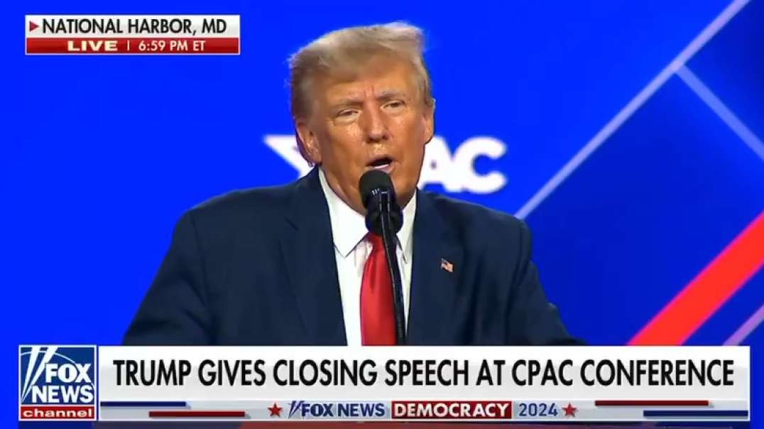 Trump Gives Closing Speech At CPAC Conference  -China