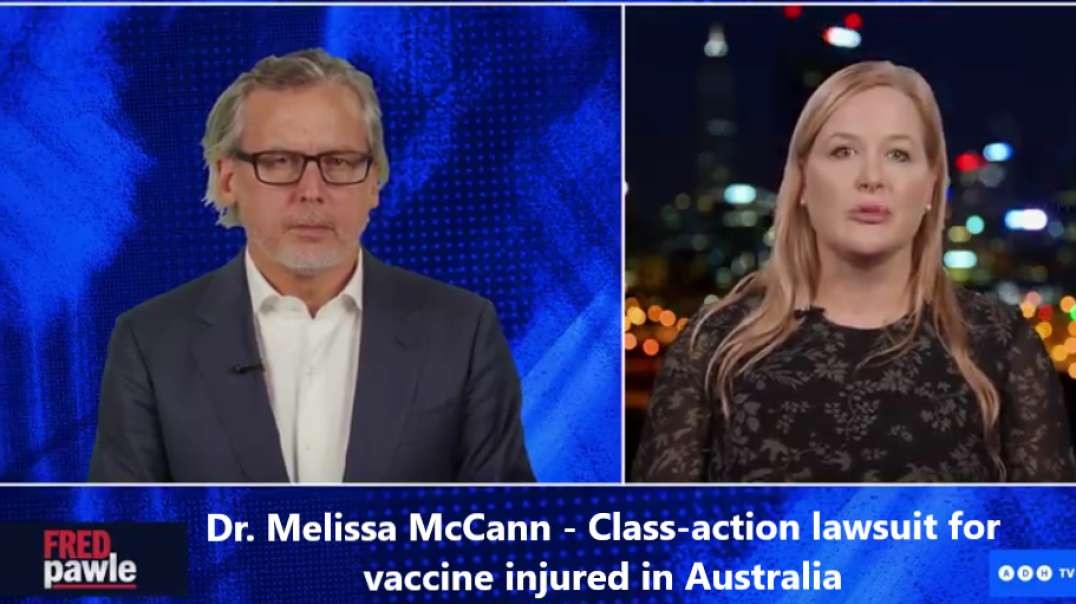 Dr. Melissa McCann - Class-action lawsuit for vaccine injured in Australia