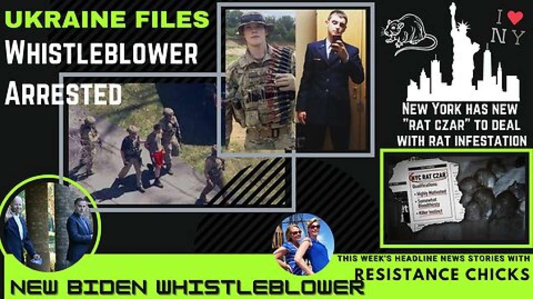 Ukraine Files Whistleblower Arrested; New Biden Whistleblower Top News 4/14/23