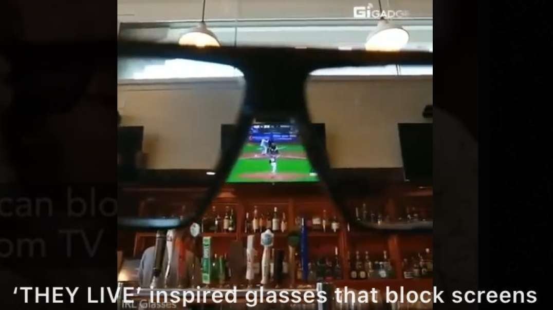 ‘THEY LIVE’ inspired glasses that block screens