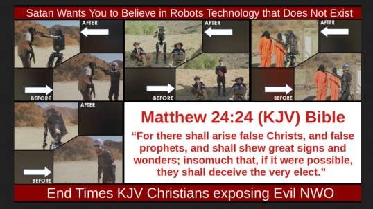 Satan Wants You to Believe in Robots Technology that Does Not Exist