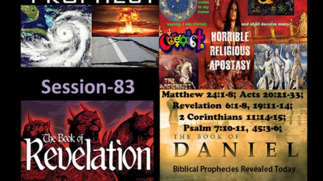 Horrible Religious Apostasy and The Sealed Book  Session 83  Dr. Ronald G. Fanter