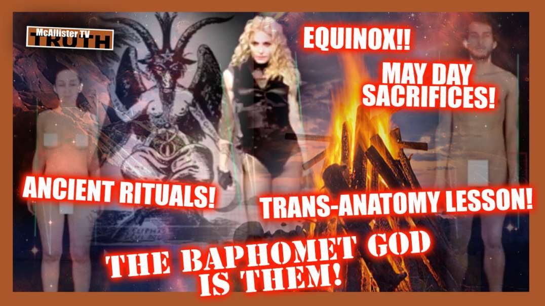 OCCULT MAY DAY! BAPHOMET GOD! REPTILIAN EUGENICS!.mp4