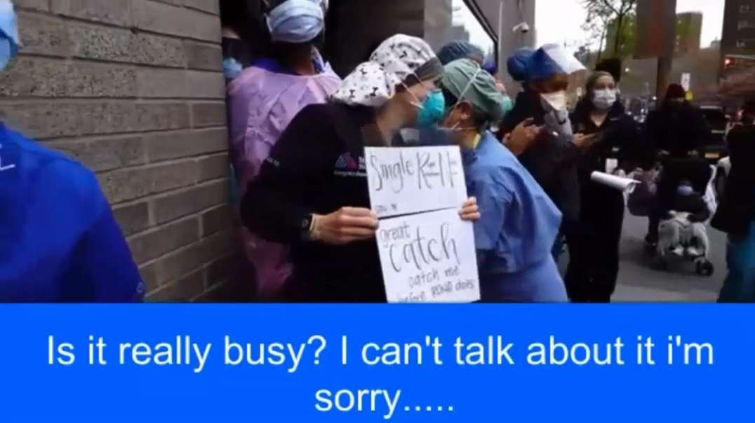 3yrs ago 4-25-20 NYC Nurses Instructed NOT to talk about IT...... Covid-19 Pandemic Lockdowns Quarantine LIES.mp4