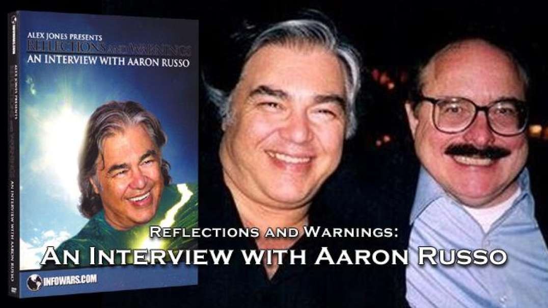 Reflections And Warnings - An Interview With Aaron Russo