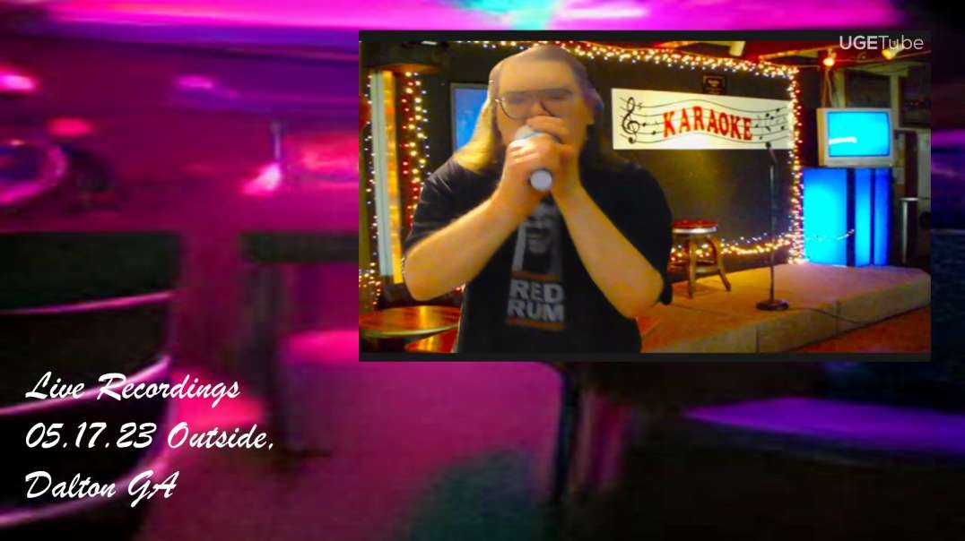 05-17-2023 @apfns Live Karaoke in Dalton GA Outside [Casette Recorded].mp4