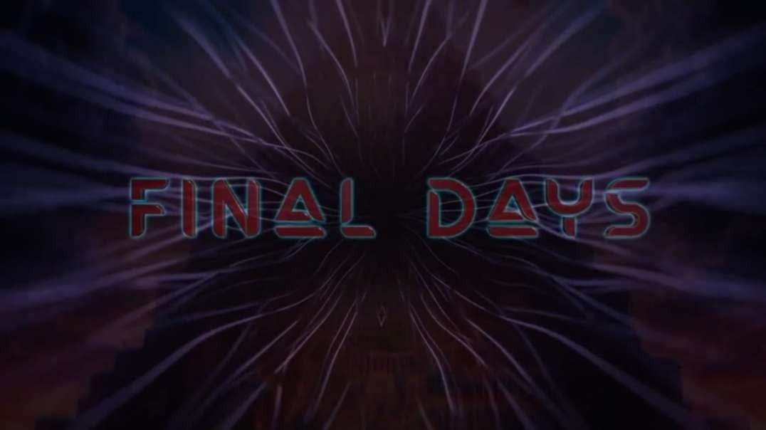 Final Days - Stew Peters (2023)