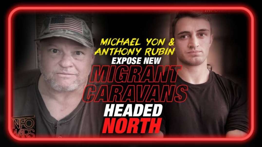 EXCLUSIVE- Michael Yon Exposes Giant New Migrant Caravans Headed North