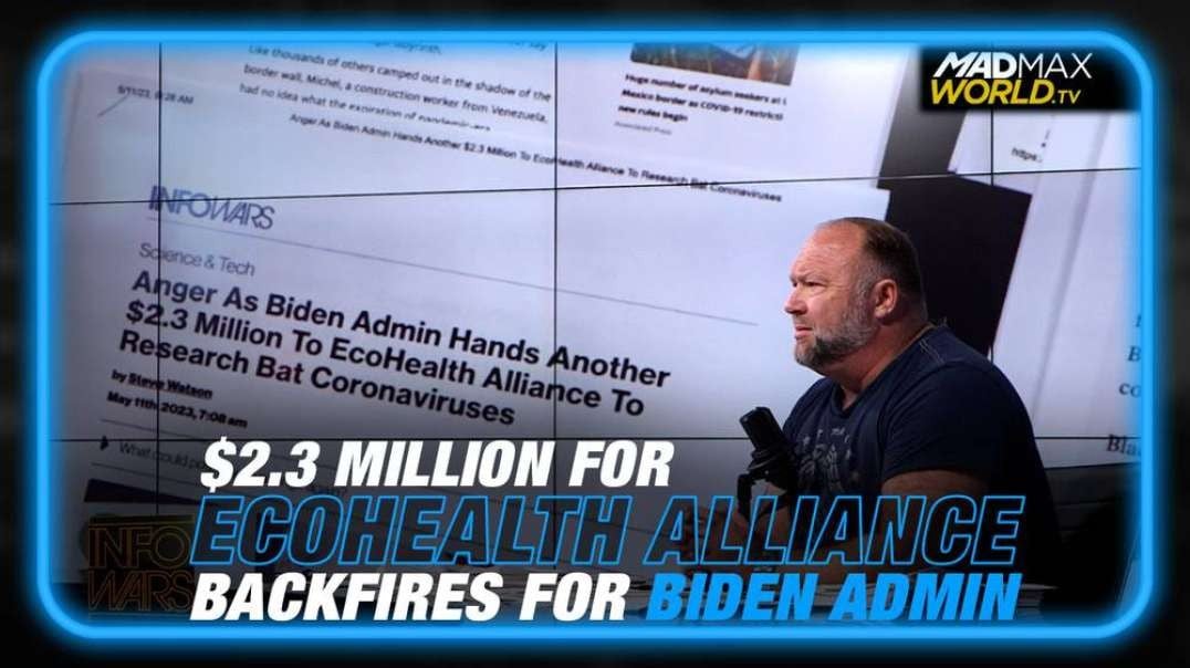 More Funding for EcoHealth Alliance Sparks Backlash Against Biden Admin