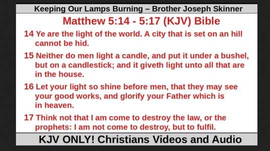 Keeping Our Lamps Burning – Brother Joseph Skinner