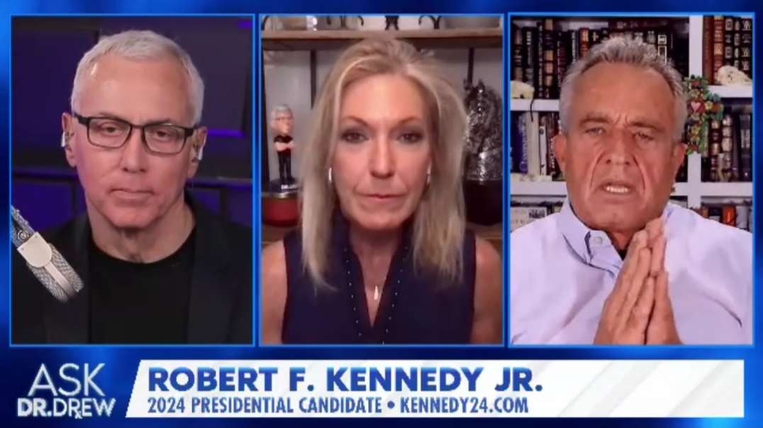 Robert F. Kennedy, Jr. and Dr. Kelly Victory - Durham Report, Big Pharma & Opioid Crisis - Ask Dr. Drew