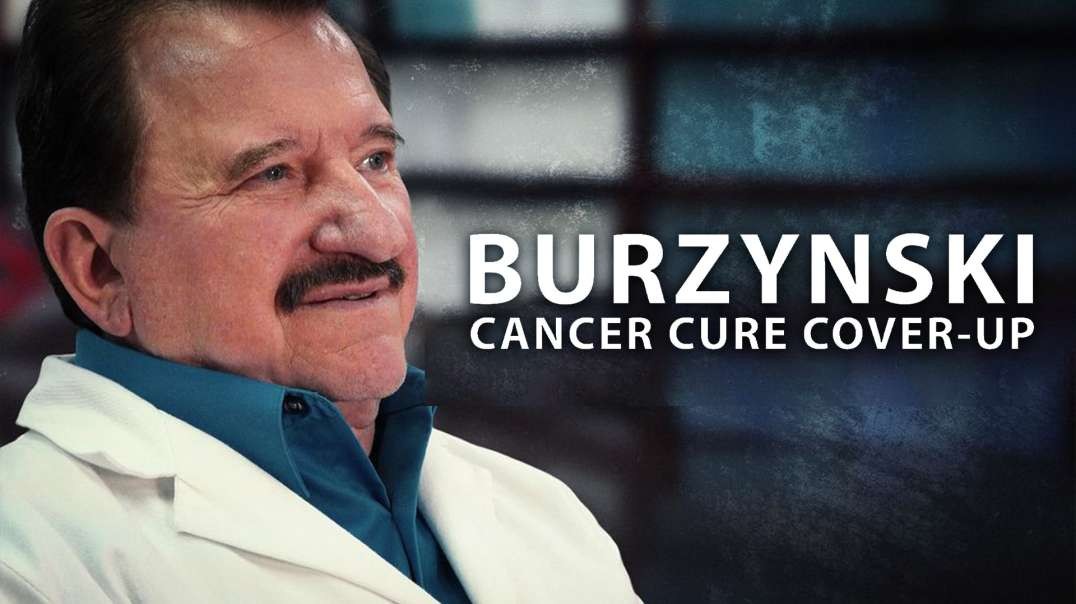 Dr. Burzynski - Cancer Cure Cover-Up