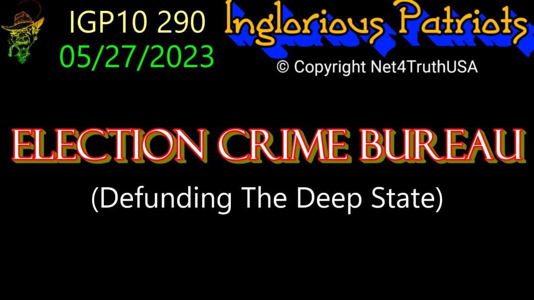 IGP10 299 - Election Crime Bureau.mp4