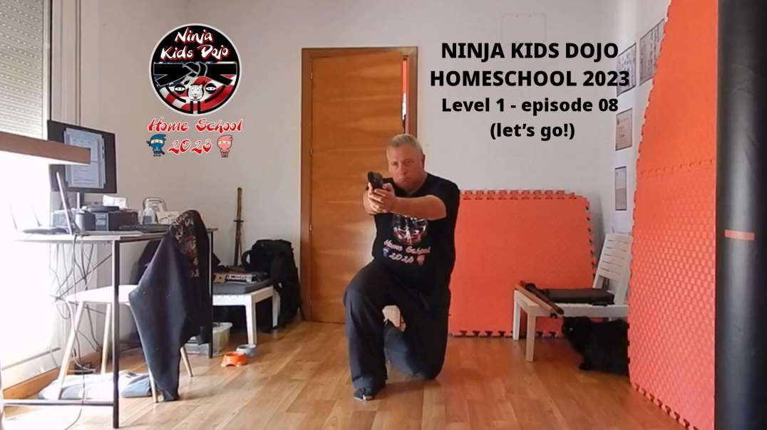 NINJA KIDS DOJO HOMESCHOOL 2023 Level 1 - episode 08 (let’s go!)
