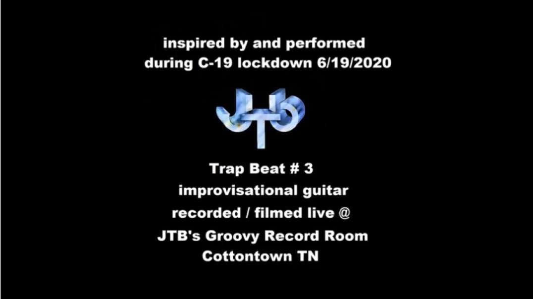 JTB - Trap beat #3 original guitar Improv