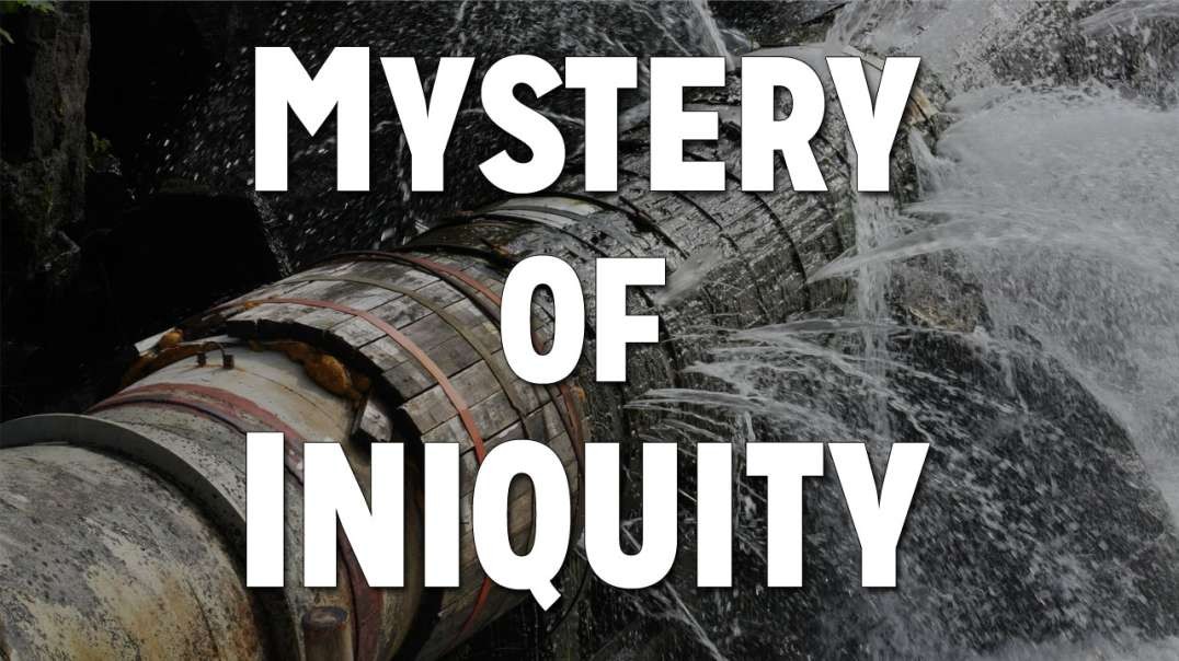 Operating in the Spirit Realm: The Mystery of Iniquity