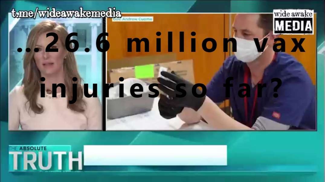 …26.6 million vax injuries so far?