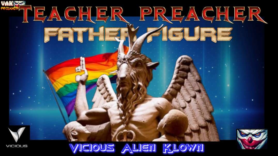 Preacher Teacher Father Figure