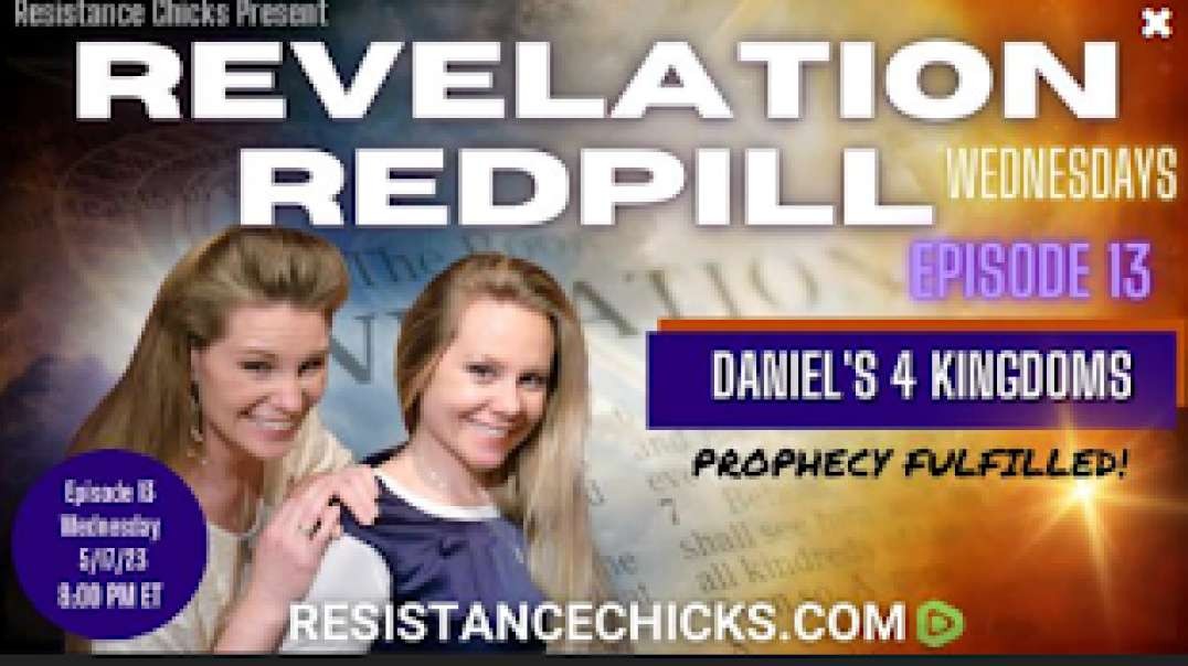 Pt 1 of 2 REVELATION REDPILL Wed EP14: Daniel's 70 Weeks Fulfilled!