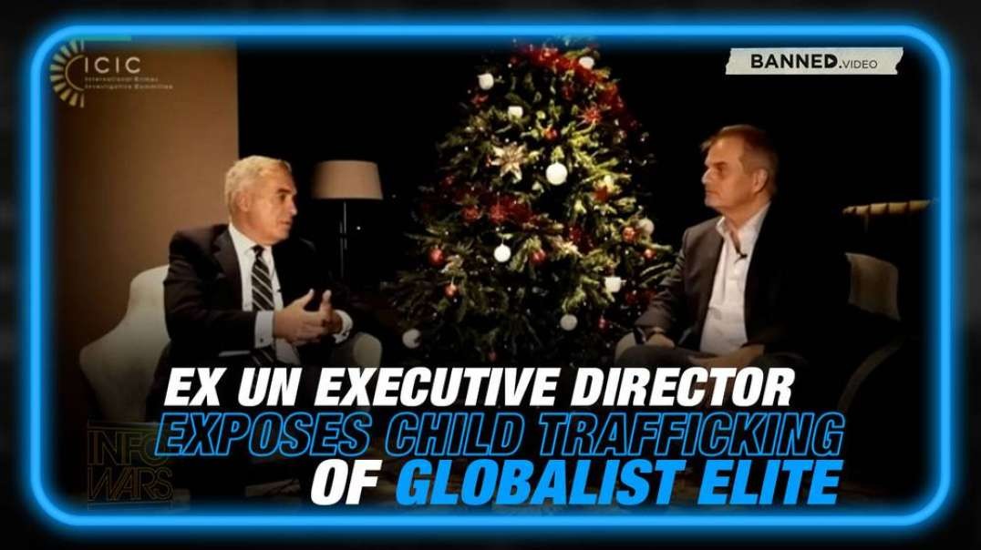 VIDEO- Ex UN Executive Director Exposes Child Trafficking of Globalist Elite