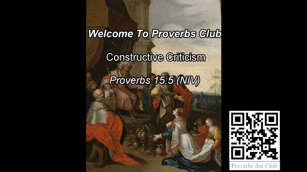 Constructive Criticism - Proverbs 15:5