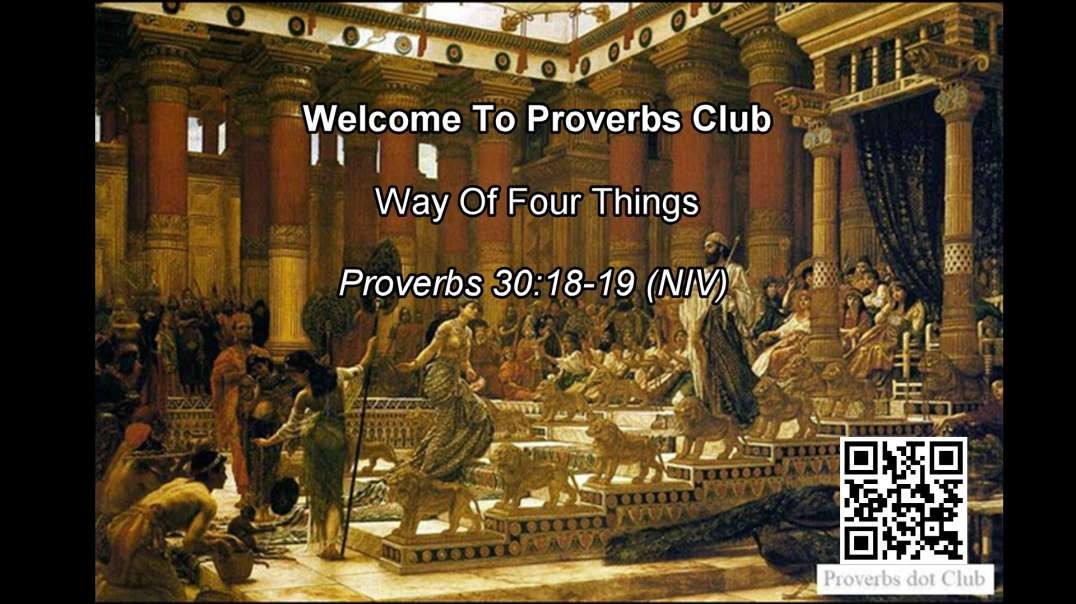 Way Of Four Things - Proverbs 30v18-19.mp4