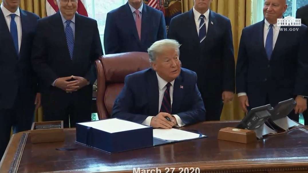 3yrs ago President Trump Signing The 6 Trillion Dollar EVIL CARES Act Ceremony H.R. 748 3-27-20