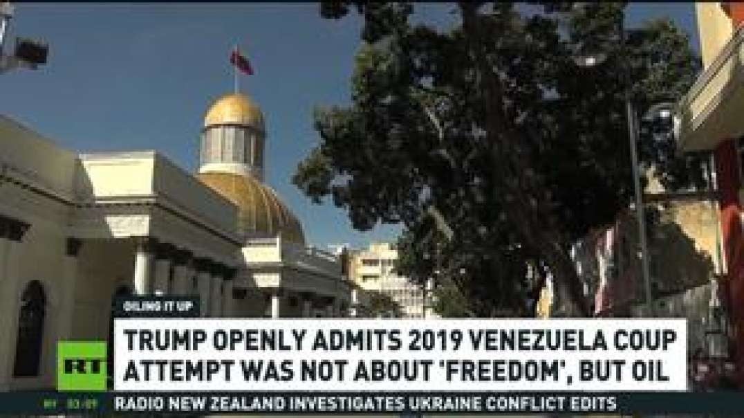 Trump admits 2019 Venezuela coup attempt was about oil, not ‘freedom’.