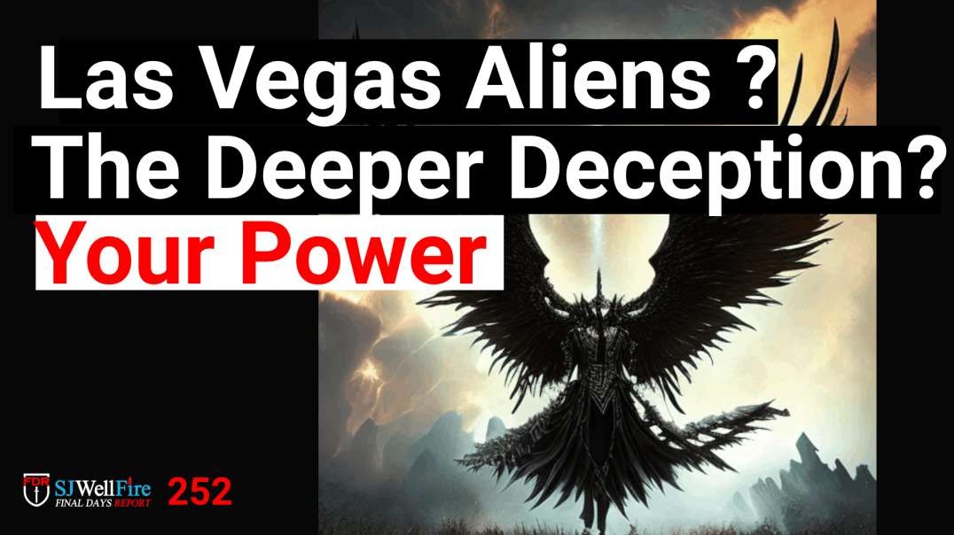 Bigger than the Alien Deception, What do you Need to be Aware of